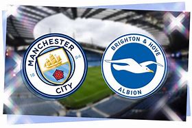 Manchester City vs Brighton & Hove Albion