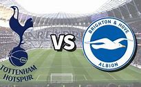 Tottenham Hotspur vs  Brighton & Hove Albion