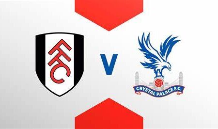 Fulham vs Crystal Palace