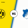 Borussia Dortmund vs Hoffenheim