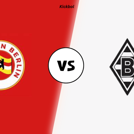 Union Berlin contre Borussia Mönchengladbach