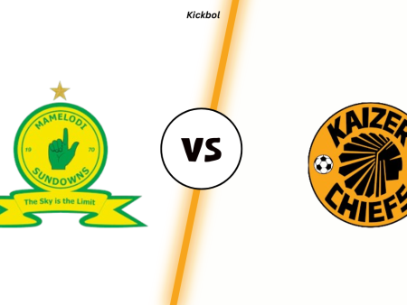 Mamelodi Sundowns vs Kaizer Chiefs