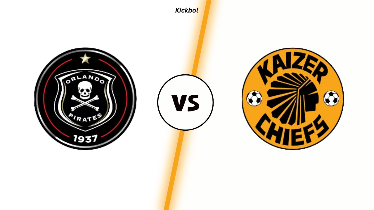Orlando Pirates vs Kaizer Chiefs - Lineups - H2H - Livescore - Kickbol